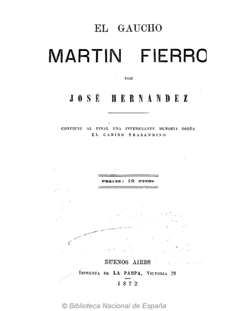 El Gaucho Martin Fierro - José Hernández