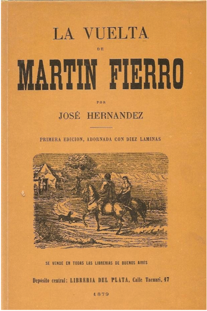 La Vuelta de Martín Fierro. José Hernández, ilust. Carlos Clérice (1879)