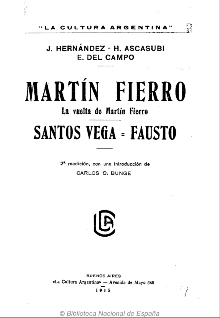 Martín Fierro [Texto impreso] ;La vuelta de Martín Fierro