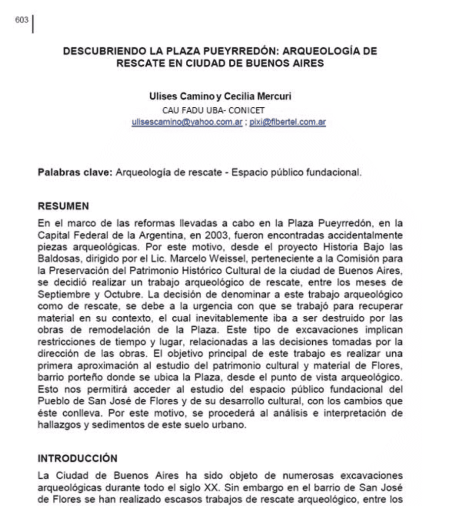 Descubriendo la Plaza Pueyrredon, Arqueología de Rescate en la Ciudad de Buenos Aires- de Ulises Camino en coautoria con Cecilia Mercuri